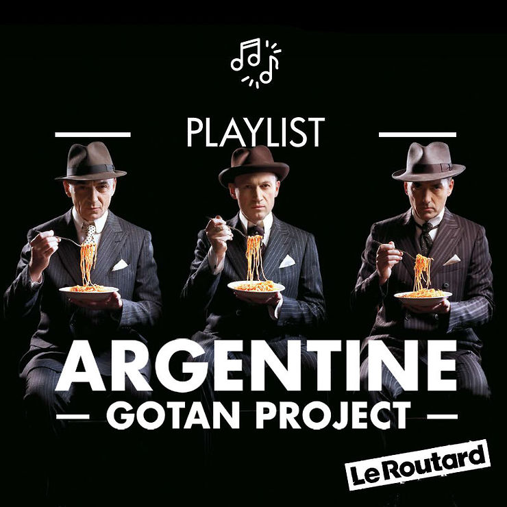 Playlist Argentine par Gotan Project