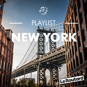 Playlist Routard New York