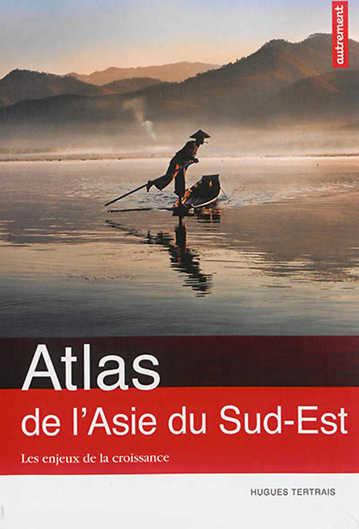 Atlas de l’Asie du Sud-Est
