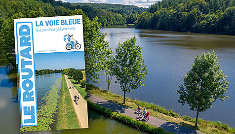 La Voie Bleue : du Luxembourg à Lyon à vélo avec le Routard
