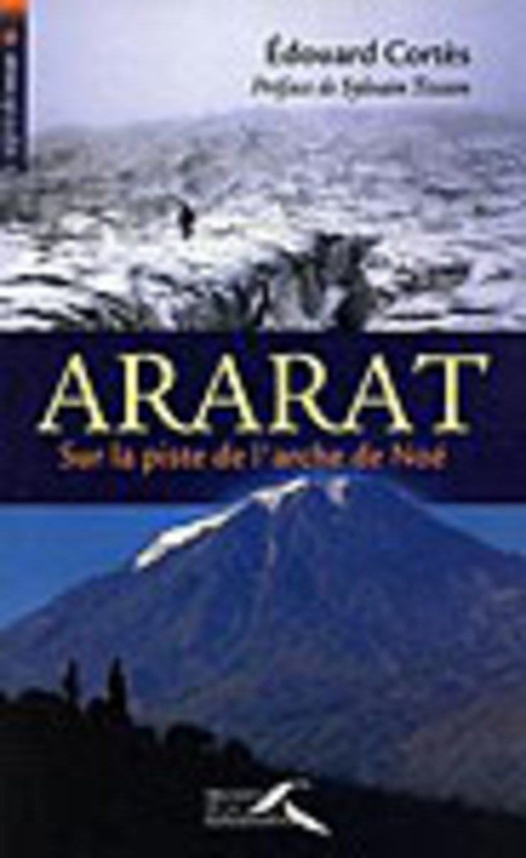 Ararat, sur la piste de l’arche de Noé