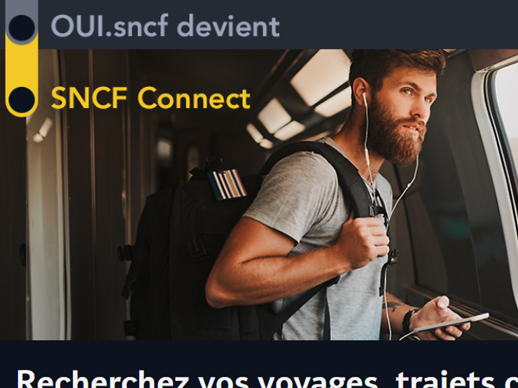 Transports - SNCF Connect : le site Internet tout-en-un qui remplace Oui.SNCF