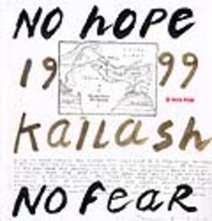 Kailash (Tibet) 1999 - No Hope, no Fear