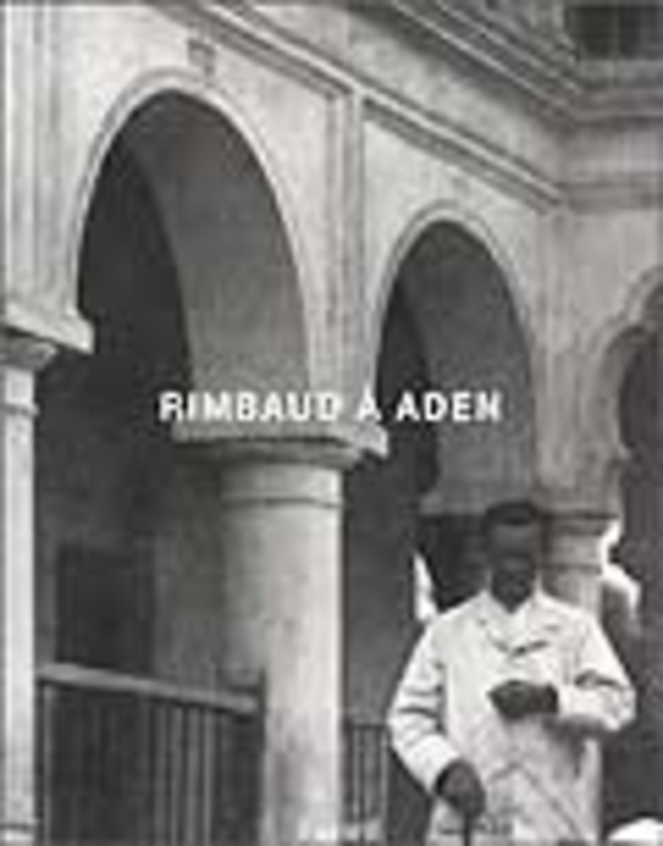 Rimbaud à Aden