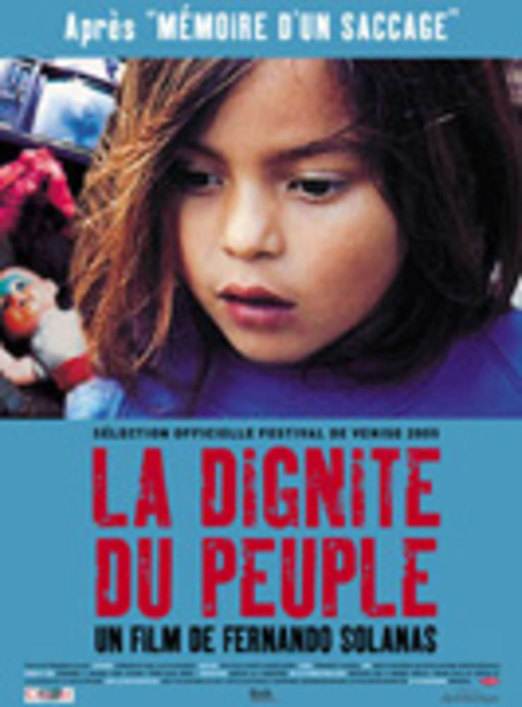 La Dignité du peuple  : un voyage en Argentine, la vraie