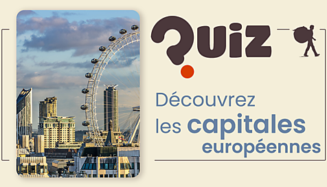 Quiz : les capitales européennes
