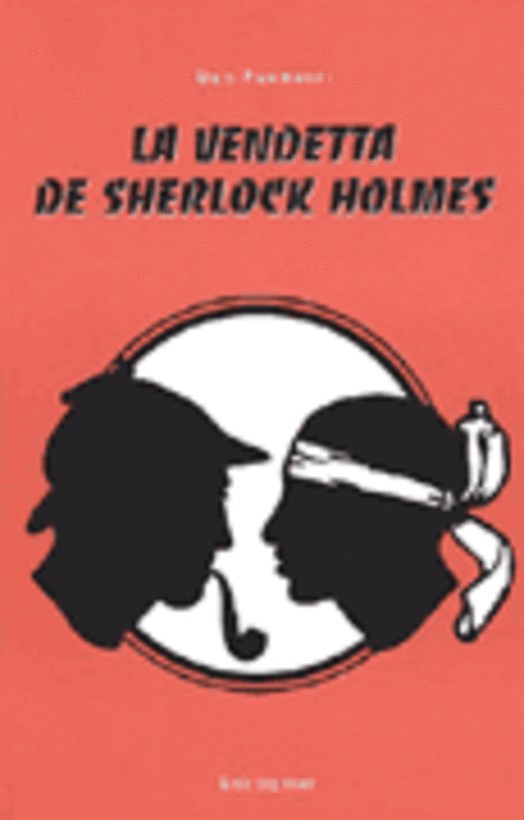 La Vendetta de Sherlock Holmes