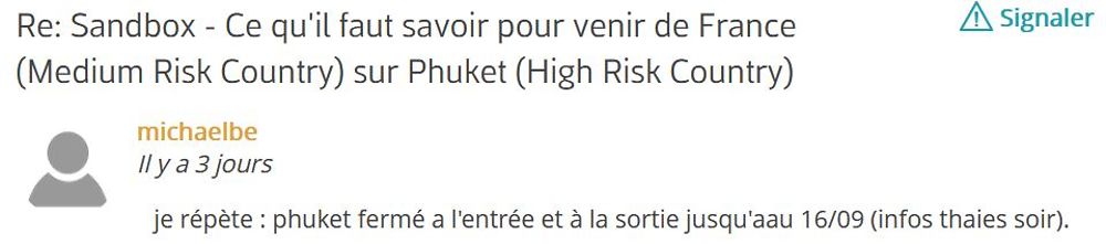 Re: Sandbox - Ce qu'il faut savoir pour venir de France (Medium Risk Country) sur Phuket (High Risk Country) - Fact-checking